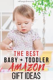 Amazon Baby And Toddler Gift Guide Chasing Vibrance