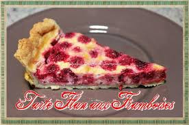 Tarte Flan Aux Framboises Recette Clafoutis Aux Framboises Framboise Recette Tarte