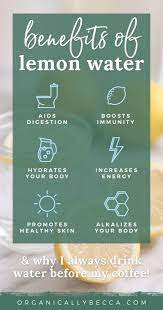 Why You Might Want To Drink Water Before Your Morning Coffee Organically Becca In 2021 Lemon Water Drinking Lemon Water Drinking Water