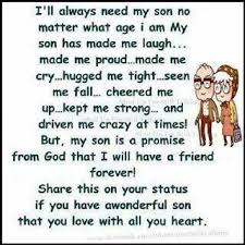 I Just Love My Son So Very Very Much He My Shoulder To Lean On Love My Son Quotes My Son Quotes I Love My Son