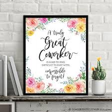 Best ★moving away quotes★ at quotes.as. Coworker Friend Leaving Goodbye Gift Office Wall Art Decor Printable With Quote A Truly Great Coworker Is Hard To Find You Print 40083 Goodbye Gifts Thank You Teacher Gifts Pretty Wall Art