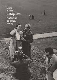 Well, she spent most of her childhood in capricorn. Dana Zatopkova Nas Zivot Pod Peti Kruhy Levne Knihy