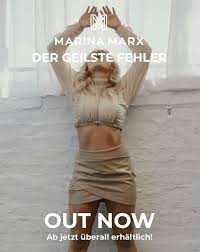 View credits, reviews, tracks and shop for the 2020 file release of der geilste fehler on discogs. Marina Marx Mit Ihrem Neuen Video Heizt Sie Ihren Fans Ein