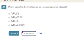 Solved What Is A Possible Chemical Formula For A Monounsa Chegg Com