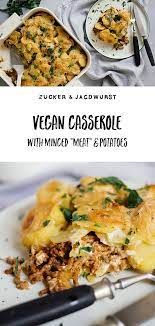 Vegan Potato Casserole With Minced Meat Recipe Vegan Casserole Potatoe Casserole Recipes Food