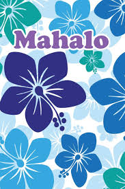 Maybe you would like to learn more about one of these? Mahalo For Hawaiian Floral Design Fans Merchandise Midwest 9781091110861 Amazon Com Books