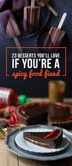 Chili is always a great way to feed a crowd on game day, especially when buffalo chicken chili is on the menu. 23 Desserts You Ll Love If You Re A Spicy Food Fiend