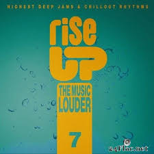 Va Rise Up The Music Louder Vol 7 2020 Hi Res Va Rise Up The Music Louder Vol 7 2020 Hi Res Music Loud Risen