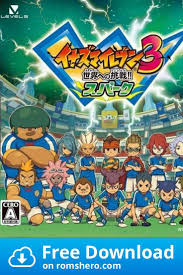 Download Inazuma Eleven 3 Sekai E No Chousen Spark Nintendo Ds Nds Rom Nintendo Ds Video Game Memes Pokemon Cards