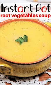 Instant Pot Ace Blender Root Vegetables Soup Is A Silky And Creamy Lower Carb Soup Made From Vegetables Root Vegetable Soup Blender Recipes Instant Pot Recipes