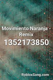 These roblox music ids and roblox song codes are very commonly used to listen to music inside roblox. Movimiento Naranja Remix Roblox Id Roblox Music Codes Dubstep Roblox Epic