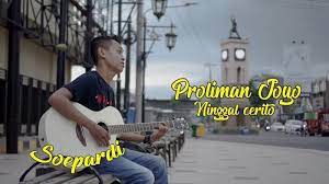 Chord Kunci Gitar Dan Lirik Lagu Proliman Joyo Ninggal Cerito Soepardi Aku Neng Kene Nguatke Ati Tribunsolo Com