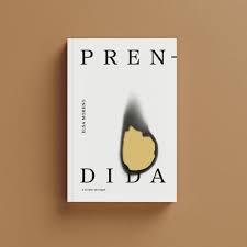 Prendida o el valor de erguir : Moreno, Elsa: Amazon.es: Libros