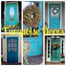 … a turquoise front door? A Collection Of Turquoise Doors Sonya Hamilton Designs