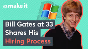 They learned how to make the computer do what they wanted to. Bill Gates In 1989 On His Hiring Process Microsoft S Seattle Area Office Youtube