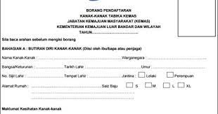 Jun hingga 31 oktober 2019. Borang Permohonan Pendaftaran Tabika Kemas
