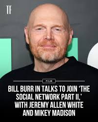 Comedian #BillBurr is in negotiations to join the star-studded cast of 'The  Social Network Part II,' the upcoming drama from Aaron Sorkin and Sony  Pictures. Sorkin, who won an Oscar for writing