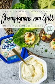 Gefullte Champignons Mit Camembert Creme Rezept Gefullte Champignons Rezepte Mit Champignons Champignons