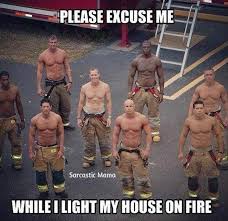 Sexy Firefighter Quotes Quotesgram