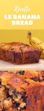 La Recette Du Banana Bread Moelleux Aux Pepites De Chocolat Recette Banana Bread Recette Gateau Banane Recette