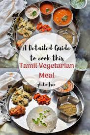 How To Cook A Tamil Vegetarian Menu With 9 Items In 2 Hours Detailed Guide Curry Recipes Cooking Vegetarian Menu