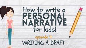 Your rough draft doesn't have to be perfect the first time around. Writing A Personal Narrative Writing A Draft For Kids Youtube