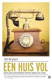 In de docusoap een huis vol staat het bijzondere leven van de gezinnen baumgard en deijs centraal. Bol Com Een Huis Vol Bill Bryson 9789046705872 Boeken