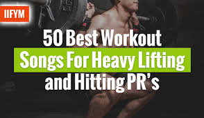 50 best workout songs for heavy lifting