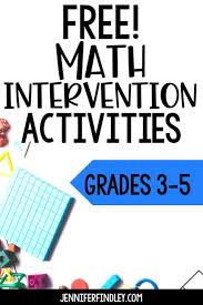Free Math Intervention Activities For Grades 3 5