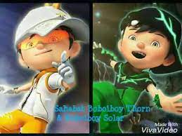 Daun apalah yang kau minum tu kartun animasi gambar. Sahabat Sejati Boboiboy Thorn Boboiboy Solar Youtube