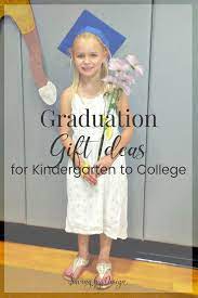 May 10, 2021 · moving on up to preschool to kindergarten is an exciting time for parents and kids. Graduation Gift Ideas Fun Ways To Give From Kindergarten To College