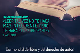 El día del libro es una fecha de celebración para todos los aficionados a la lectura. Sabes Por Que Hoy Es El Dia Mundial Del Libro
