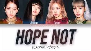 If there's anything i love it's a legendary rap line. Chords For Blackpink Hope Not ì•„ë‹ˆê¸¸ Color Coded Lyrics Eng Rom Han ê°€ì‚¬