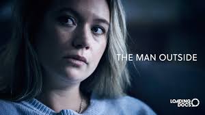 The Man Outside by Liv McClymont and Jessica Todd