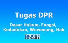Tugas pokok dan fungsi direktur dan komisaris pt smart legal id makalah meningkatkan peranan staf sekretariat dewan ppt download apakah fungsi parlimen parlimen adalah badan perundangan bagi kerajaan persekutuan yang melulus dan meminda undang undang persekutuan memeriksa dasar dasar kerajaan serta meluluskan bajet kerajaan dan cadangan cukai yang baru Tugas Dpr Dasar Hukum Fungsi Kedudukan Wewenang Hak
