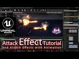 Unreal Engine Attack Effect Tutorial Attach Particle Effects With Animated Characters Youtube Unreal Engine Unity Tutorials Engineering