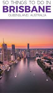 50 Brisbane Attractions In 2020 Things To Do In Brisbane Brisbane Attractions Australia Honeymoon