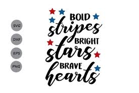 Download Bold Stripes Bright Stars Brave Hearts Svg Graphic By Cosmosfineart Creative Fabrica Yellowimages Mockups