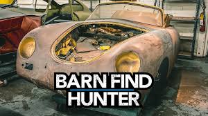 Hours may change under current circumstances Barn Find Hunter Hits Porsche Jackpot