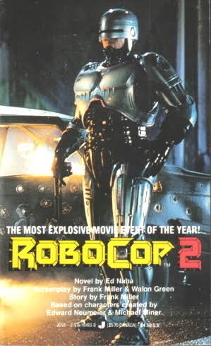 RoboCop 2 by Ed Naha | Goodreads