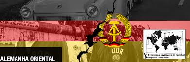 Alemanha oriental e alemanha ocidental. Fronteiras Invisiveis Do Futebol 89 Alemanha Oriental Xadrez Verbal