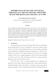The central bank of malaysia act 2009 (act 701) this act was passed to provide for the continued existence. Pdf Importance Of Islamic Financial Services Act 2013 In Takaful Industry After The Repelled Takaful Act 1984