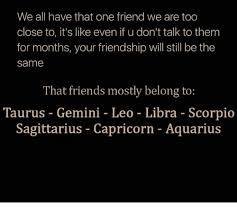 Maybe you would like to learn more about one of these? We All Have That One Friend We Are Too Close To It S Like Even If U Don T Talk To Them For Months Your Friendship Will Still Be The Same That Friends Mostly