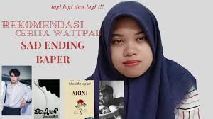 Check spelling or type a new query. Rekomendasi Cerita Wattpad Sad Ending Lagi Youtube