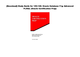 Oracle 11g free download latest version setup for windows. Doc Study Guide For 1z0 146 Oracle Database 11g Advanced Pl Sql