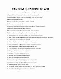 99 Random Questions To Ask Fun And Unexpected Questions This Or That Questions Fun Questions To Ask Interesting Questions