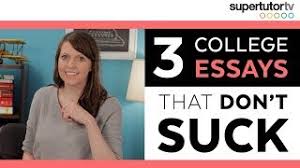 Having trouble knowing what to write for your college admission essay? 3 College Essays That Work And Don T Suck Own The Common Application Essay Youtube