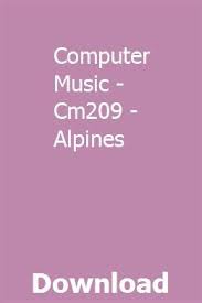 Computer Music Cm209 Alpines Download Computer Music Computer Music