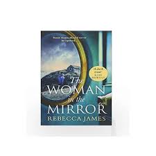 As many as it takes. The Woman In The Mirror By Rebecca James Buy Online The Woman In The Mirror Book At Best Prices In India Madrasshoppe Com
