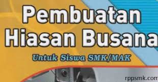 Materi soal ipa kelas 10 sma/ma diterangkan mulai dari pelajaran sd, smp, atau sma min, mts, ma dan smk lengkap dengan jawabannya serta pembahasannya. Download Rpp Mata Pelajaran Pembuatan Hiasan Busana Smk Kelas Xi Kurikulum 2013 Revisi 2017 2018 Semester Ganjil Dan Genap Rpp 1 Lembar Download Rpp Smk Kurikulum 2013 Revisi 2017 2018 2019 2020 2021 1 Lembar Daring